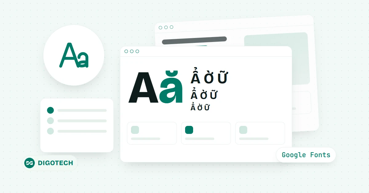 Font chữ tiếng Việt cho website: chọn sao cho đẹp, đủ dấu